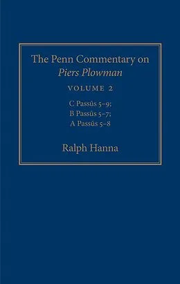E-Book (epub) The Penn Commentary on Piers Plowman, Volume 2 von Ralph Hanna