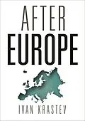 E-Book (epub) After Europe von Ivan Krastev