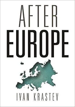 E-Book (epub) After Europe von Ivan Krastev