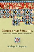 E-Book (epub) Mother and Sons, Inc. von Kathryn L. Reyerson