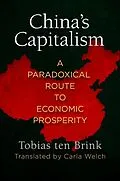 E-Book (epub) China's Capitalism von Tobias Ten Brink