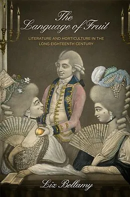 E-Book (epub) The Language of Fruit von Liz Bellamy