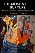 E-Book (epub) The Moment of Rupture von Humberto Beck