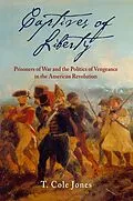 E-Book (epub) Captives of Liberty von T. Cole Jones