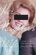 ePUB Her Neighbor's Wife von Lauren Jae Gutterman