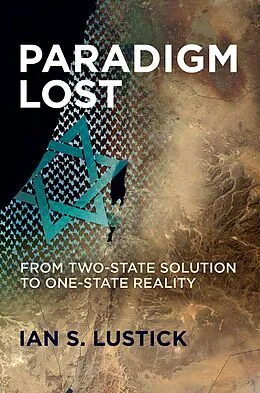E-Book (epub) Paradigm Lost von Ian S. Lustick