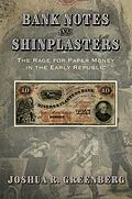 E-Book (epub) Bank Notes and Shinplasters von Joshua R. Greenberg