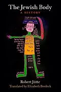 E-Book (epub) The Jewish Body von Robert Jütte