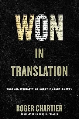 E-Book (epub) Won in Translation von Roger Chartier