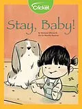 E-Book (pdf) Stay, Baby! von Melanie Ellsworth