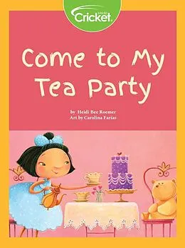 E-Book (pdf) Come to My Tea Party von Heidi Bee Roemer