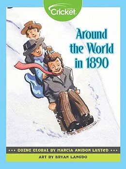 E-Book (pdf) Going Global: Around the World in 1890 von Marcia Amidon Lusted