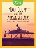 E-Book (pdf) Noah Count and the Arkansas Ark von Gary Blackwood