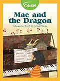 E-Book (pdf) Mae and the Dragon von Jacqueline West