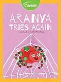 E-Book (pdf) Aranya Tries Again von Liz Rice