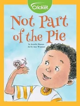E-Book (pdf) Not Part of the Pie von Jennifer Maruno