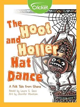 E-Book (pdf) Hoot and Holler Hat Dance: A Folk Tale from Ghana von Laura S. Sassi