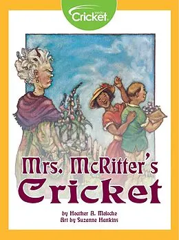 E-Book (pdf) Mrs. McRitter's Cricket von Heather A. Meloche