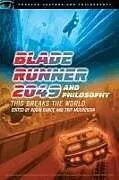 Kartonierter Einband Blade Runner 2049 and Philosophy von 