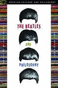 Couverture cartonnée The Beatles and Philosophy de Michael; Baur, Steven Baur