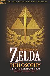 eBook (epub) The Legend of Zelda and Philosophy de Luke Cuddy