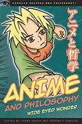 E-Book (epub) Anime and Philosophy von Josef Steiff, Tristan D. Tamplin