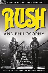 eBook (epub) Rush and Philosophy de Jim Berti, Durrell Bowman