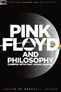 E-Book (epub) Pink Floyd and Philosophy von George A. Reisch
