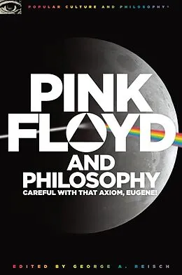 E-Book (epub) Pink Floyd and Philosophy von George A. Reisch