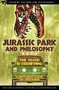 Couverture cartonnée Jurassic Park and Philosophy de Nicolas Michaud