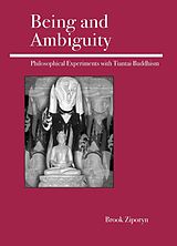 eBook (epub) Being and Ambiguity de Brook Ziporyn