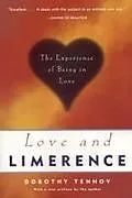Kartonierter Einband Love and Limerence von Dorothy Tennov
