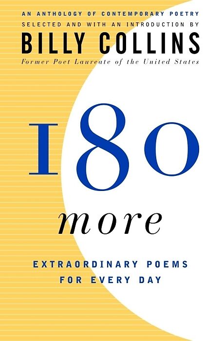 180 More: Extraordinary Poems for
