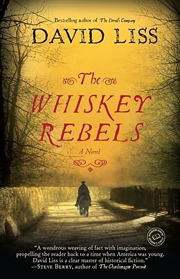 Poche format B The Whiskey Rebels von David Liss