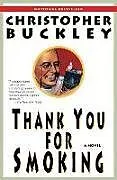 Taschenbuch Thank You for Smoking von Christopher Buckley