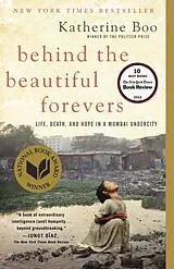 Kartonierter Einband Behind the Beautiful Forevers von Katherine Boo