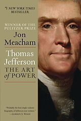 Couverture cartonnée Thomas Jefferson: The Art of Power de Jon Meacham