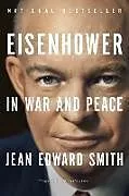 Broschiert Eisenhower in War and Peace von Jean Edward Smith