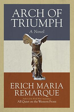 E-Book (epub) Arch of Triumph von Erich Maria Remarque