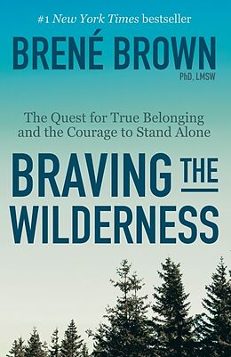Kartonierter Einband Braving the Wilderness von Brené Brown