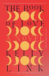 Couverture cartonnée The Book of Love de Kelly Link