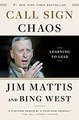 Kartonierter Einband Call Sign Chaos von Jim Mattis, Bing West
