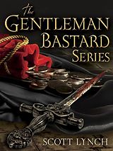 eBook (epub) The Gentleman Bastard Series 3-Book Bundle de Scott Lynch