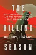 E-Book (epub) The Killing Season von Robert Cowley