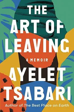 E-Book (epub) The Art of Leaving von Ayelet Tsabari