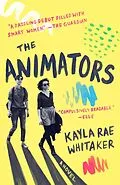 E-Book (epub) The Animators von Kayla Rae Whitaker