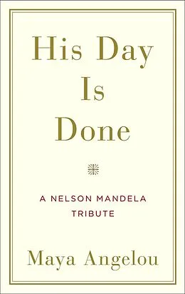 E-Book (epub) His Day Is Done von Maya Angelou