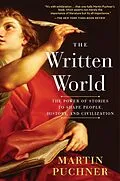 E-Book (epub) The Written World von Martin Puchner