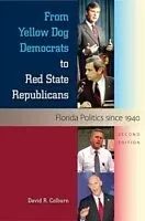 E-Book (epub) From Yellow Dog Democrats to Red State Republicans von David R. Colburn