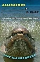 E-Book (epub) Alligators in B-Flat von Jeff Klinkenberg
